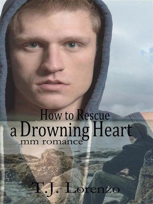 cover image of How to Rescue a Drowning Heart--MM Romance